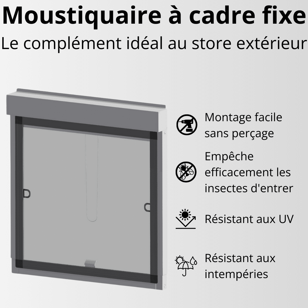 Cadre fixe de protection contre les insectes, Complément au store extérieur, Add on, Moustiquaire