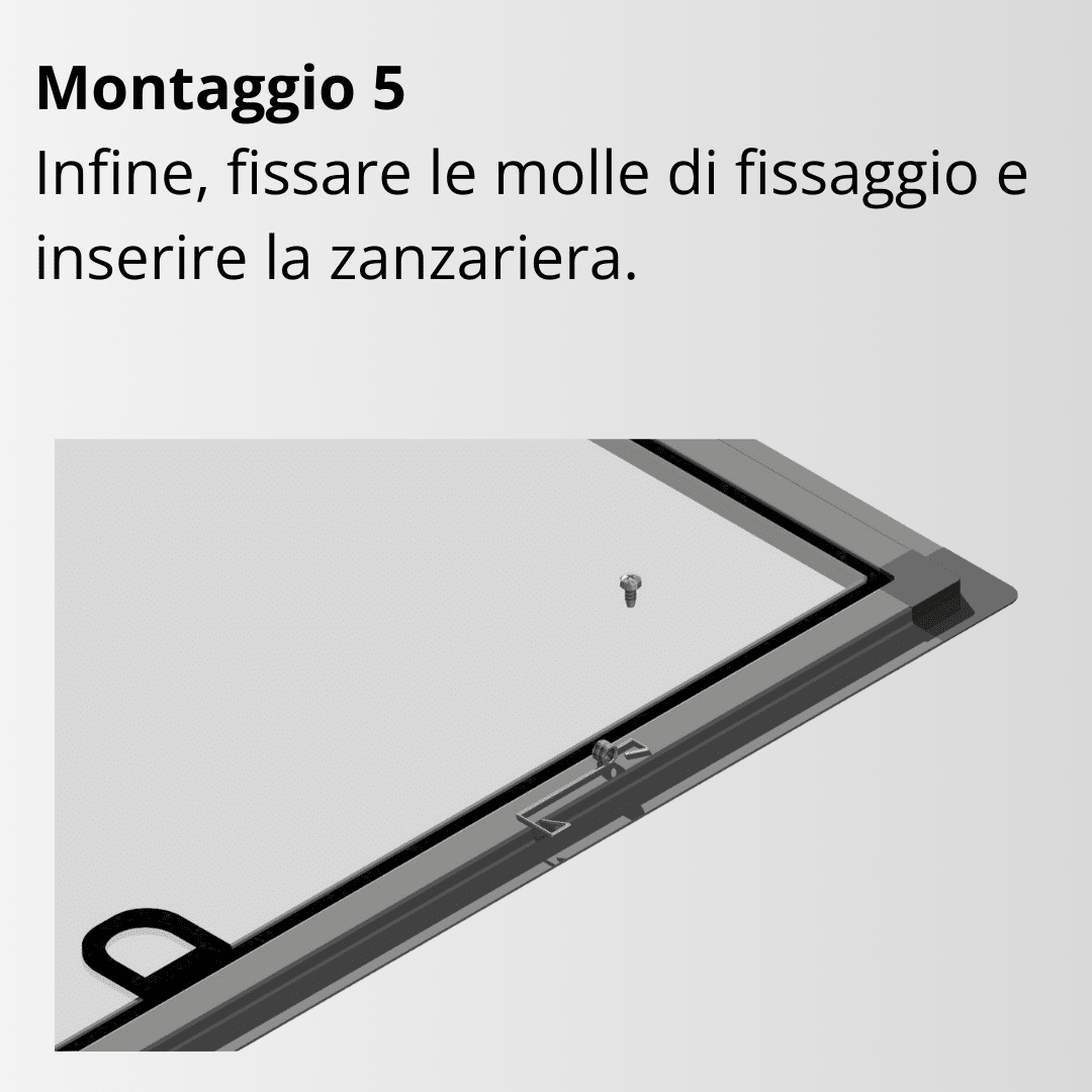 Telaio fisso della zanzariera, punto di montaggio 5, istruzioni, molle di fissaggio, zanzariera